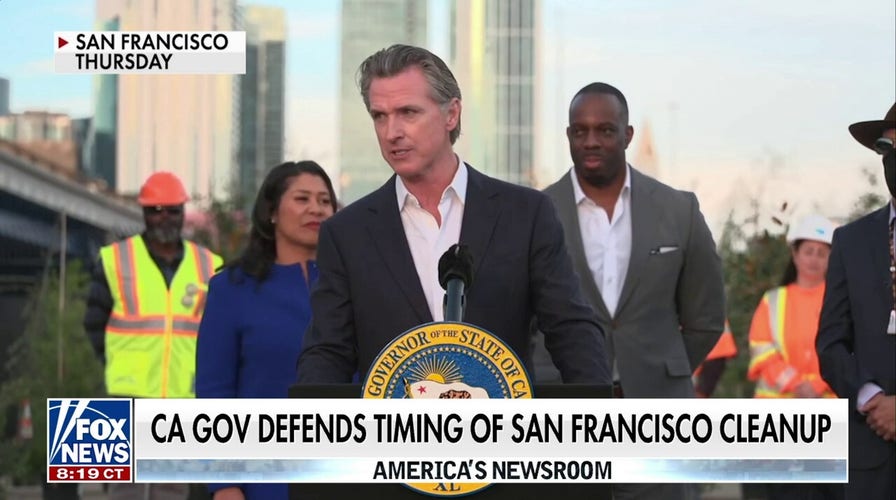 Gavin Newsom admits he is cleaning San Francisco ahead of APEC: 'It's true'